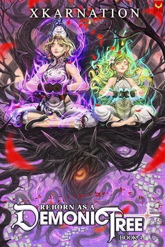 Reborn as a Demonic Tree 4 (Reborn as a Demonic Tree #4)