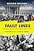 Fault Lines: A History of the United States Since 1974