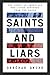 Saints and Liars by Deborah Dwork