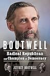 Boutwell: Radical...