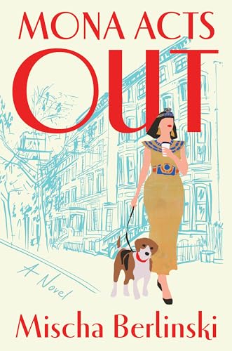 Mona Acts Out (Hardcover)