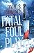 Fatal Foul Play