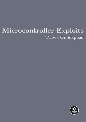 Microcontroller Exploits (Kindle Edition)