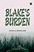Blake's Burden