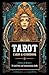 Tarot Kit: Cards and Guidebook - Includes: 78-Card Deck and Interpretation Guide