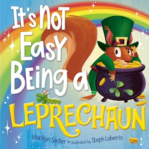 It's Not Easy Being a Leprechaun (Kindle Edition)