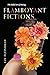 Flamboyant Fictions by Ian Fleishman