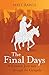 Final Days