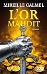 L’Or maudit