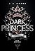 Dark Princess - Dunkles Geheimnis (Royal, #5)