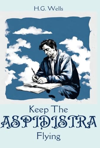 Keep The ASPIDISTRA Flying