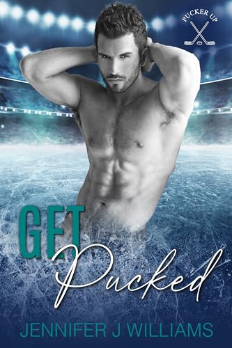 Get Pucked: Pucker Up (Kindle Edition)