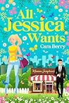 All Jessica Wants...