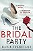 The Bridal Party