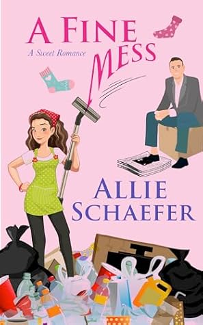 A Fine Mess: A Sweet RomCom (Walleye Point Small-Town Romance Book 1)