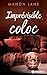 Imprévisible coloc by Manon Lane
