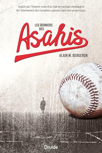 Les derniers des asahis (Kindle Edition)