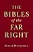The Bibles of the Far Right