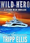 Wild Hero: A Coas...