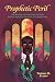 Prophetic Peril: The Rhetoric of Nineteenth-Century African American Prophetic-Call Narratives (Fannie Lou Hamer Race, Rhetoric, and Media Series)