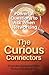 The Curious Connectors: Powerful Questions to Ask When Networking
