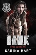 Hawk (Steel Demons MC, Book 4)