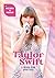 Taylor Swift: A Book for Sw...