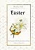 Easter: The Season of the R...