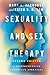 Sexuality and Sex Therapy: A Comprehensive Christian Appraisal (Christian Association for Psychological Studies Books)