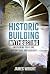 Historic Building Mythbusting: Uncovering Folklore, History and Archaeology
