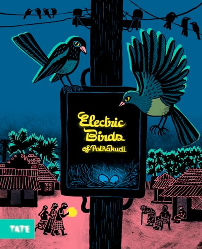 Electric Birds of Pothakudi (Hardcover)