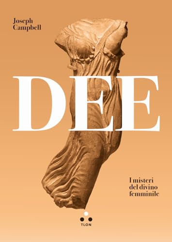 Dee: I Misteri del Divino Femminile (Paperback)