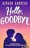 Hello, Goodbye