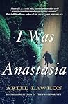 I Was Anastasia