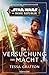 Die Versuchung der Macht (Star Wars: Die Hohe Republik Phase 3, #2)