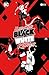 Harley Quinn: Black + White...