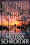 Justified Secrets (Task Force Hawaii Team Bravo, #1)