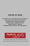 Pieces of Mind: Ten Plays about Mental Health for Teens