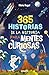 365 historias de la historia para mentes curiosas: Los datos, las anécdotas y los secretos mejor guardados de la historia para pasarlo bien aprendiendo (Spanish Edition)