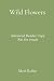 Wild Flowers: Advanced Read...