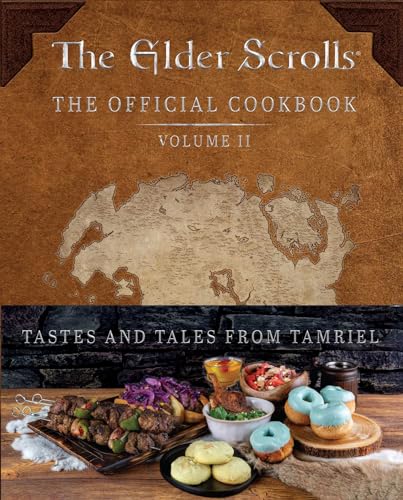 The Elder Scrolls: The Official Cookbook, Vol. 2 (Hardcover)
