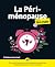 La périménopause pour les Nuls, grand format (Poche pour les nuls) (French Edition)
