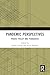 Pandemic Perspectives: Prax...
