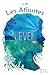 L'éveil (Les Atlantes #1)