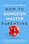 How to Dungeon Ma...