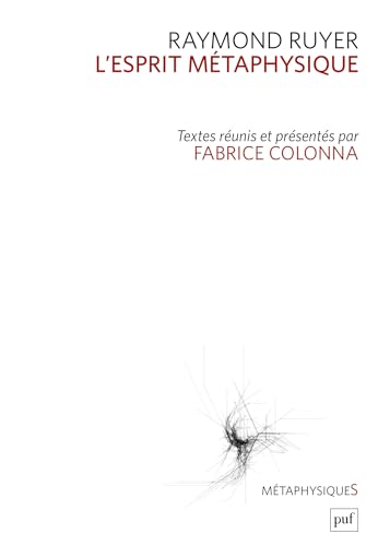 L'esprit métaphysique (French Edition)