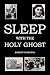 Sleep with the Holy Ghost