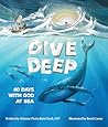 Dive Deep: 40 Day...