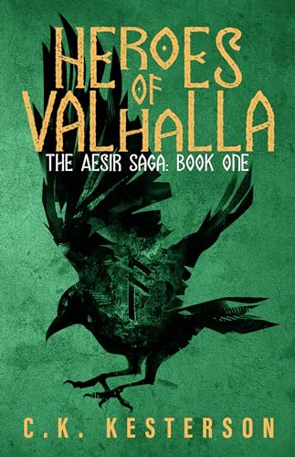 Heroes of Valhalla (The Aesir Saga, #1)