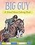 Big Guy: A School Horse Col...